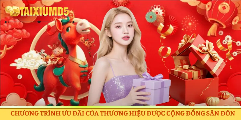 Chương trình ưu đãi của thương hiệu được cộng đồng săn đón