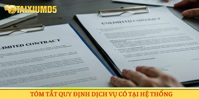 Tóm tắt quy định dịch vụ có tại hệ thống